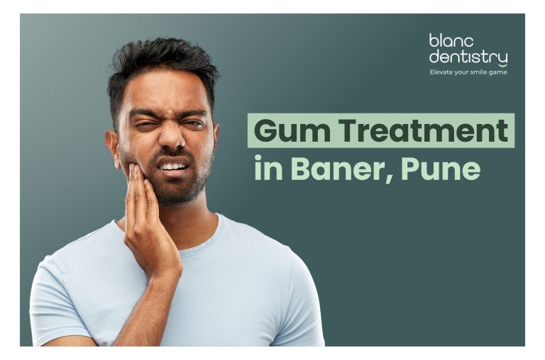 gum treatment in Baner