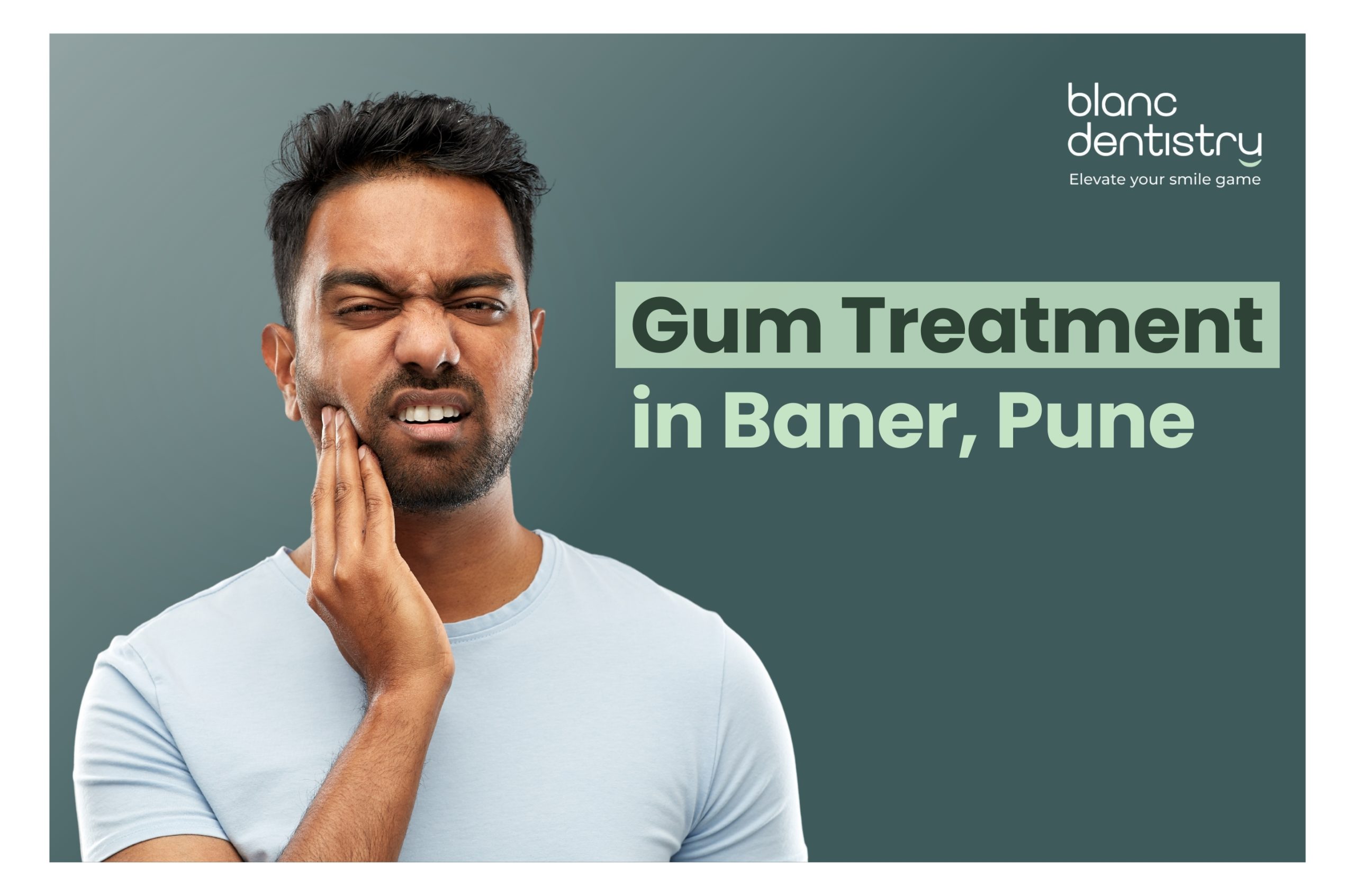 gum treatment in Baner