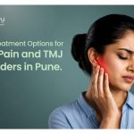 jaw pain and TMJ disorders in Pune